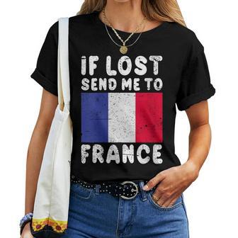 Ouvenir Du Drapeau De La France – If Low Envoyez-Moi En France T-shirt femme - Cadeauxyz