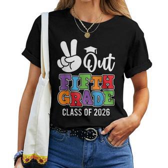 Peace Out 5Th Grade 2026 Fifth Grade Grad Elementary School Women T-shirt | Mazezy