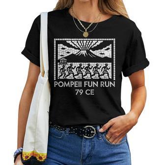 Pompeil Fun Run 79 Ce History Teacher Archaeology Mosaic Women T-shirt | Seseable UK
