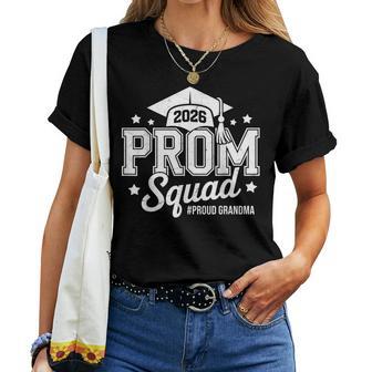 Prom Squad 2026 Proud Grandma Graduate Prom Class Of 2026 Women T-shirt | Mazezy