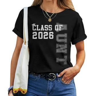 Proud Aunt Of A 2026 Graduate Grad Senior Graduation Women T-shirt | Mazezy