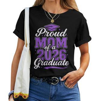 Proud Mom Of A 2026 Graduate Class Of 2026 Senior Graduation Women T-shirt | Seseable UK