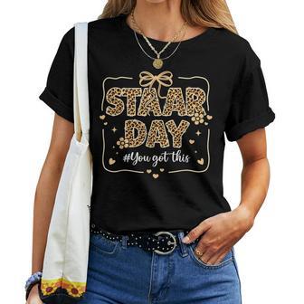 Staar Day You Got This Teacher Student Testing Bow Leopard Women T-shirt | Seseable UK
