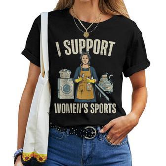I Support Sports Saying Sarcastic Humor Men Women T-shirt | Mazezy