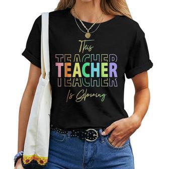This Teacher Is Glowing Hello Summer End Of School Women T-shirt | Mazezy