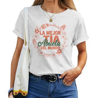 Familia Floral Española La Mejor Tia Abuela Del Mundo Camiseta de mujer - Regaloses