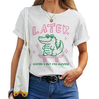 Retro Later Alligator School's Out For Summer Break Teacher Women T-shirt | Seseable UK