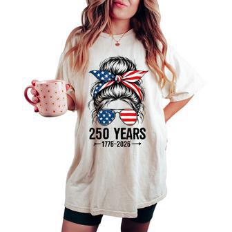 250 Years America 250 Anniversary Usa 4Th Of July Girl Women's Oversized Comfort T-shirt - Thegiftio UK