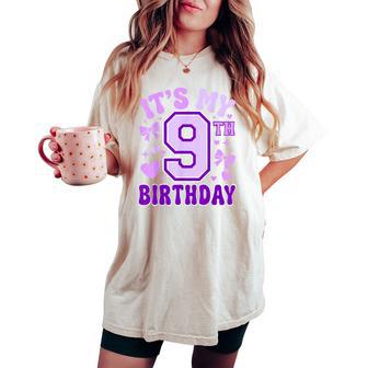 9Th Birthday Girls Apparel Nine Years Old It's My 9 Bday T-shirt comoda oversize da donna - Novitaregali