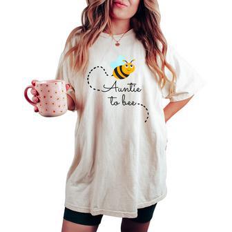 Auntie To Beeto Per Diventare Una Zia Annuncio Di Gravidanza T-shirt comoda oversize da donna - Novitaregali