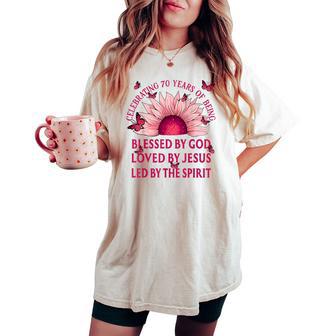Blessed By God For 70 Years Pink Sunflower Birthday Women's Oversized Comfort T-shirt - Thegiftio