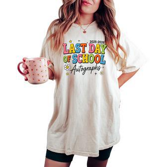 End Of Term Signatures 2025-2026 Student Teacher Autographs Women's Oversized Comfort T-shirt - Thegiftio