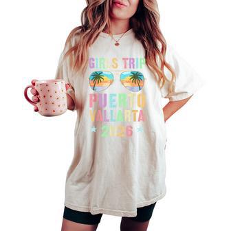 Fabulous Girls Trip Puerto Vallarta 2026 Travel Beaching Women's Oversized Comfort T-shirt - Thegiftio