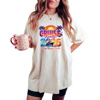 Famille De Croisière 2026 Créer Desouvenirs Ensemble T-shirt oversize confortable pour femme - Cadeauxyz