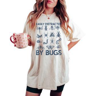 Easily Distracted By Bugs Teacher Entomologist Women's Oversized Comfort T-shirt - Thegiftio UK