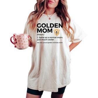 Golden Mom Definizione Orgoglioso Golden Retriever Mamma Cane T-shirt comoda oversize da donna - Novitaregali