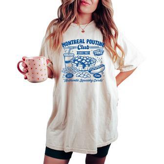 Illustration Culinaireintage Du Montreal Poutine Club T-shirt oversize confortable pour femme - Cadeauxyz
