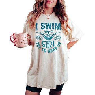Iwim Like A Girl Try To Keep Up T Nuoto Nuotatore T-shirt comoda oversize da donna - Novitaregali