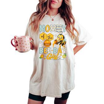 Mommy Of The Bee-Day Girl Bee Birthday Party Women's Oversized Comfort T-shirt | Seseable UK