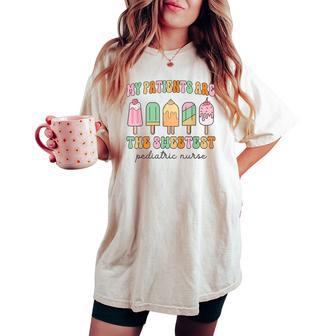 My Patients Are The Sweetest Retro Pediatric Nurse Summer Women's Oversized Comfort T-shirt - Monsterry