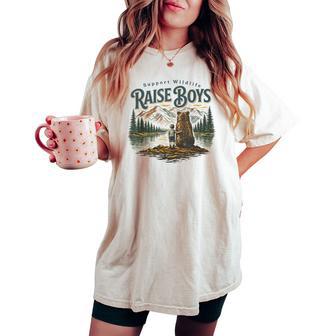 Support Wildlife Raise Boys Outdoor Mama Bear Nature Lover Women's Oversized Comfort T-shirt | Mazezy