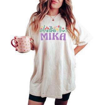 Wildflower Floral Mika Nombre Día De La Madre Es Camiseta extragrande cómoda para mujer - Regaloses