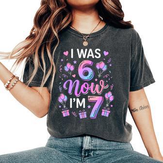 7Th Birthday Boys Girls I Was 6 Now I'm 7 Birthday Women's Oversized Comfort T-Shirt - Thegiftio