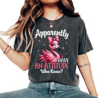 Apparently I Have An Attitude Who Knew Flamingo Women Women's Oversized Comfort T-Shirt - Thegiftio UK