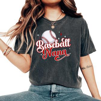 Baseball Nana Of A Baseball Player Nana Women's Oversized Comfort T-Shirt | Seseable UK