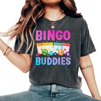 Bingo Buddies For Bingo Lover Bingo Player Women's Oversized Comfort T-Shirt - Thegiftio UK