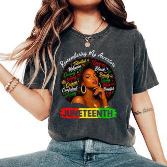 Black Girl Remembering My Ancestors Junenth African Women Women's Oversized Comfort T-Shirt - Thegiftio UK
