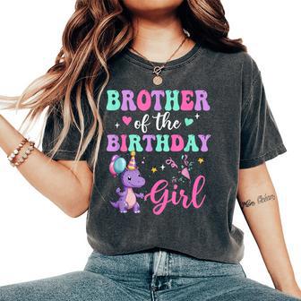 Brother Of The Birthday For Girl Dinosaur T-Rex Party Family Women's Oversized Comfort T-Shirt - Thegiftio UK