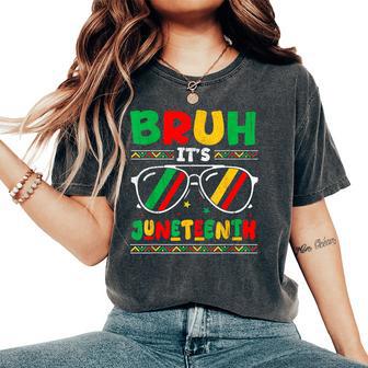 Bruh It's Junenth 1865 African American Boys Girls Kids Women's Oversized Comfort T-Shirt - Thegiftio UK