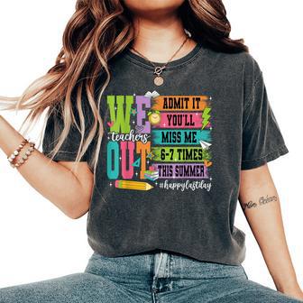 Bruh We Out Teachers Admit It You'll Miss Me 6 7 Times Bruh Women's Oversized Comfort T-Shirt - Thegiftio UK