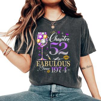 Chapter 52 Fabulous Since 1974 52Nd Birthday Girls Women's Oversized Comfort T-Shirt | Seseable UK