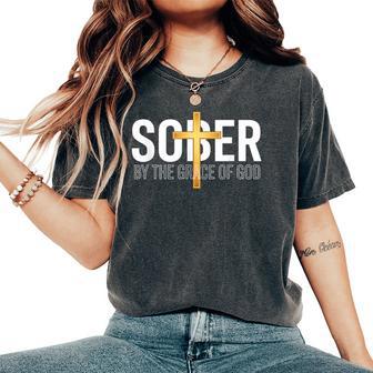 Christian Sober By The Grace Of God Recovery Sobriety Coss Women's Oversized Comfort T-Shirt | Seseable UK