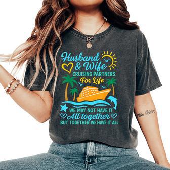 Couple Cruise Husband And Wife Cruising Partners For Life Women's Oversized Comfort T-Shirt | Mazezy