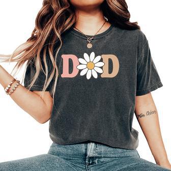 Dada Mama Daisy Wild Flower Bloom One 1St Birthday Wild One Women's Oversized Comfort T-Shirt - Thegiftio UK