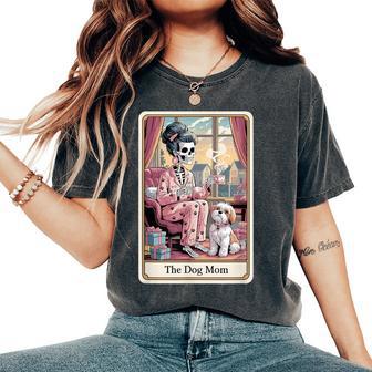 The Dog Mom Skeleton Tarot Card Pet Lover Women's Oversized Comfort T-Shirt - Thegiftio UK