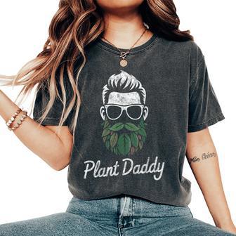 Plant Daddy Floral Garden Lover Botanical Plants Women's Oversized Comfort T-Shirt - Thegiftio UK