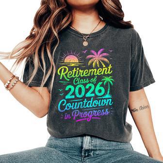 Retirement Class Of 2026 Countdown In Progress Teacher Women's Oversized Comfort T-Shirt - Thegiftio UK