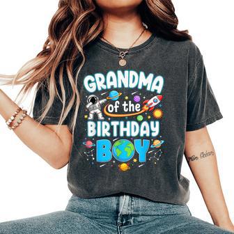 Grandma Of The Birthday Boy Astronaut Family Space Planets Women's Oversized Comfort T-Shirt | Seseable UK