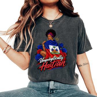 Haiti Woman Unapologetically Haitian Flag Day Proud Ayiti Women's Oversized Comfort T-Shirt | Seseable UK