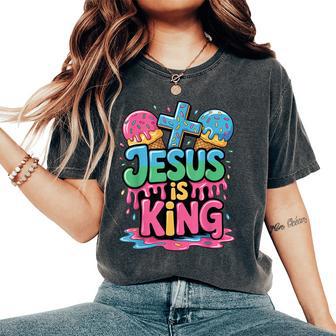 Jesus Is King Ice Cream Drip Christian Kids Religious Youth Women's Oversized Comfort T-Shirt - Thegiftio