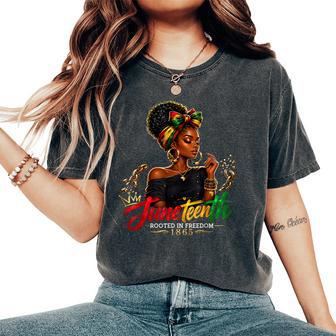 Junenth Rooted In Freedom Since 1865 Black Women Women's Oversized Comfort T-Shirt - Thegiftio UK