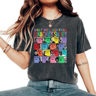 What We Learn From Black History Matching Women Women's Oversized Comfort T-Shirt - Monsterry