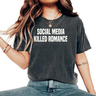 Médiasociaux Killed Romance T-shirt oversize confortable pour femme - Cadeauxyz