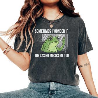 I Miss The Casino Frog Gambling Lover Betting Women's Oversized Comfort T-Shirt - Thegiftio UK