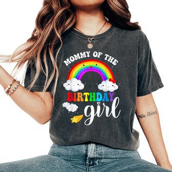 Mommy Of The Birthday Girl Rainbow B-Day Matching Family Women's Oversized Comfort T-Shirt - Thegiftio UK
