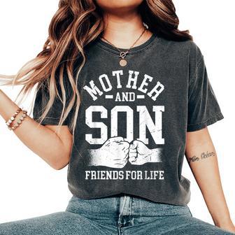 Mother And Son Friends For Life Mom Matching Mother Son Women's Oversized Comfort T-Shirt - Thegiftio UK